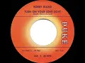 1962 HITS ARCHIVE: Turn On Your Love Light - Bobby Bland