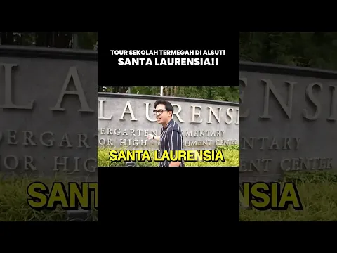 #JeromeGoesToSchool Sekolah Termegah di Alsut: Santa Laurensia!!