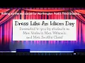 Dress Like An Idiom Day