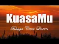 Download Lagu Bunga Citra Lestari - KuasaMu | Lirik