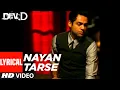 Download Lagu Nayan Tarse Lyrical Video | Dev D | Abhay Deol, Mahi Gill | Amit Trivedi |Amitabh Bhattacharya