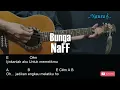 Download Lagu NaFF - Bunga Guitar Chords Lyrics