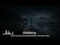 Baleleng - Roel Cortez (Ai-Assisted Male & Female Vibe)