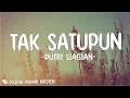 Download Lagu Putri Siagian - Tak Satupun ( Lirik Lagu ) Mix 2023 | Lagu Rohani Kristen Terbaru 2023
