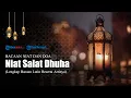 Download Lagu Bacaan Niat Salat Dhuha, Lengkap dengan Arab Latin dan Terjemahan Bahasa Indonesia