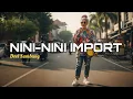Lagu NINI-NINI IMPORT - Doel Sumbang | Cover Slow rock progressive version