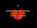 Broken-Hearted Melody Sarah Vaughan Lyric Video