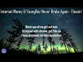 Internet Money, YoungBoy Never Broke Again - Flossin’ (Lyrics) | fantastic lyrics