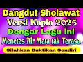 Download Lagu Sholawat Paling Merdu Dangdut Koplo Full Koploan 2025 - Paling Populer Hari Ini. Pas buat Cek Sound