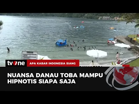 Keindahan Alam Danau Toba Masih jadi Primadona untuk Isi Waktu Liburan