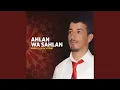 Lagu Ahlan Wa Sahlan