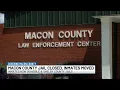 Macon County jail closed inmates moved