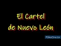 Me llamas - El Cartel de Nuevo Leon (Con letra)