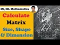 Calculate Matrix Size Shape Dimension using Python