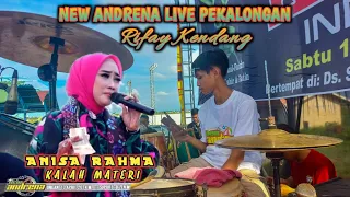 Download PUENAAAAK BOLO...‼️NEW ANDRENA 🔰KALAH MATERI🔰ANISA RAHMA🔰(COVER KENDANG PAI GAROSTA ) BAWOR AUDIO MP3