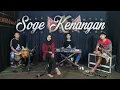 Lagu SOGE KENANGAN - Cover - Restunigtyas D.A.N musicpro