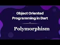 Master Polymorphism in Dart Dart OOP Concepts Explained Dart Programming Tutorial