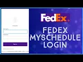 FedEx MySchedule Login How To Login To FedEx My Schedule Account 2023