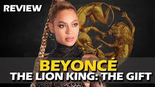 review beyonc the lion king the gift