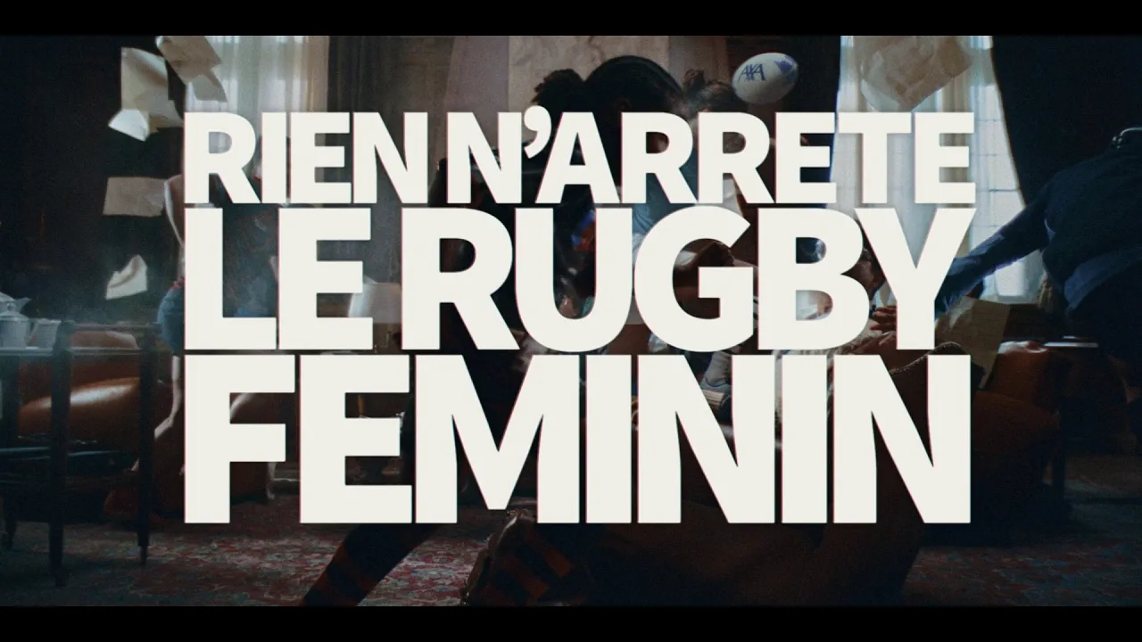 AXA France — AXA - Rien n'arrête le rugby féminin (YouTube video ad)