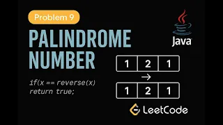 LeetCode 9 Palindrome Number Java Solution Two-Pointer Technique