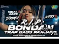 Lagu DJ RIP BONDAN PRAKOSO TRAP X PARTY TERBARU DJ BUAT CEK SOUND FULLL BASS TRIBEL NERONTOK