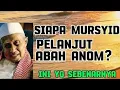 SIAPAKAH MURSYID PELANJUT ABAH ANOM?,INI YANG SEBENARNYA
