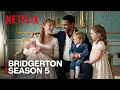 Bridgerton Season 5 Release Date Confirmed
