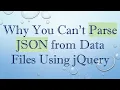 Why You Can t Parse JSON from Data Files Using jQuery