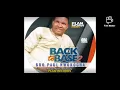 Lagu (Back to base 2) full album by Dr Paul Nwokocha