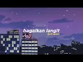 Download Lagu Bagaikan Langit (Alphasvara Lo-Fi Remix)