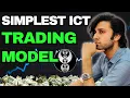 The Only ICT Model You ll Ever Need in 24 Minutes