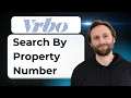 How to Search VRBO by Property Number 2026 Guide