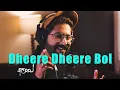 Download Lagu Dheere Dheere Bol - JalRaj | Chupi Chupi Bolo Keo Jene Jabe | New Hindi Songs 2023 🔥