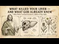 The 7 Biblical Bitter Herbs That Modern Science Now Confirms Can Restore Your Liver