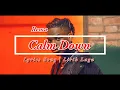 Lagu Rema - Calm Down | Lyrics Song | Lirik Lagu Barat