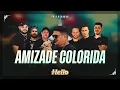 Lagu GRUPO HELLO - AMIZADE COLORIDA clipe oficial (DVD 4 DÉCADAS)