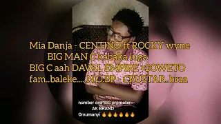 Mia Danja - CENTINO ft ROCKY Wyne rcpt me number one BIG promoter