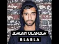Jeremy Olander - Blabla (Original)