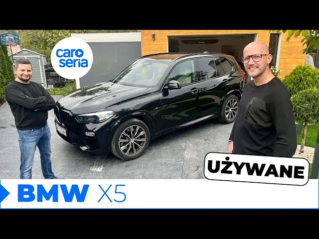 Używane BMW X5 30d (G05), czyli ten się śmieje, kto się śmieje ostatni! (TEST PL/ENG 4K) | CaroSeria