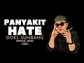 Download Lagu PANYAKIT HATE - DOEL SUMBANG