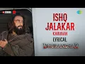 Lagu Ishq Jalakar - Karvaan | Lyrical | Dhurandhar | Ranveer Singh, Shashwat Sachdev, Aditya Dhar