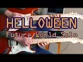Download Lagu Helloween - Future World Solo (dual guitar cover)