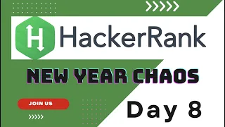 New Year Chaos in Array - Interview Preparation Kit on DSA HackerRank