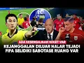 Download Lagu Ini yg Tak Tersorot Kamera: Jay Ngamuk Ada Kejanggalan Ruang VAR Diluar Nalar!! FIFA Ambil Tindakan