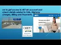 How to access to your 407ETR account Make payments and check charges online