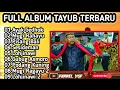 Download Lagu TAYUB FULL ALBUM, PISANG BALI, LOHJINAWI, PODANG KUNING, MUGI RAHAYU, GUBUK ASMORO