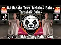 Download Lagu DJ HAHAHA TAWA TERBAHAK BAHAK || DJ TERBAHAK BAHAK VIRAL TIKTOK TERBARU 🔥🔥🔥 2025 MP3