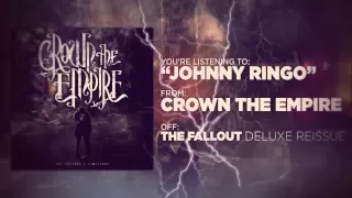 Download Crown The Empire - Johnny Ringo MP3