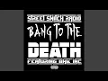 Download Lagu Bang To the Death (feat. Bmk Ink)